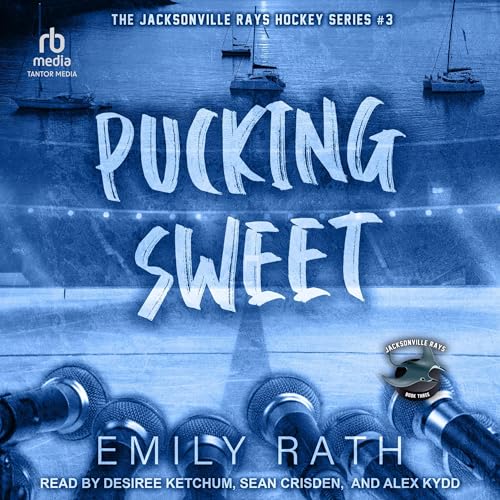 Pucking Sweet Audiolibro Por Emily Rath arte de portada