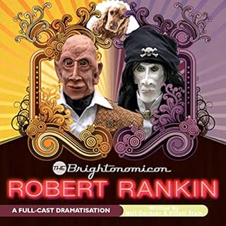 The Brightonomicon Audiobook By Robert Rankin, Neil Gardner, Elliott Stein cover art