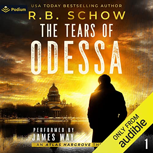 The Tears of Odessa Audiobook By R.B. Schow cover art