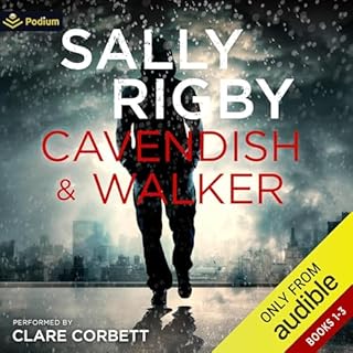 Cavendish & Walker: Volume 1 Audiobook By Sally Rigby cover art