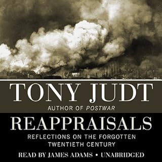 Reappraisals Audiobook By Tony Judt cover art