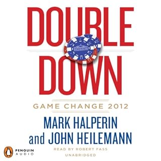 Double Down Audiobook By Mark Halperin, John Heilemann cover art