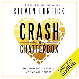 Crash the Chatterbox Audiolibro Por Steven Furtick arte de portada