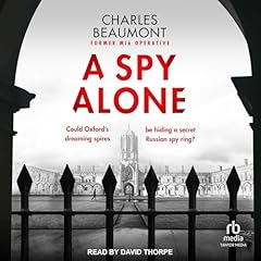 A Spy Alone Audiolibro Por Charles Beaumont arte de portada