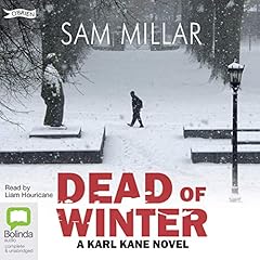 Dead of Winter Audiobook By Sam Millar cover art