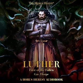 Luther: First of the Fallen Audiolibro Por Gav Thorpe arte de portada