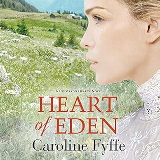 Heart of Eden Audiobook By Caroline Fyffe cover art