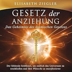 Gesetz der Anziehung - Das Geheimnis des kosmischen Gesetzes Titelbild