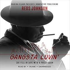 Gangsta Lovin' Audiobook By Reds Johnson cover art