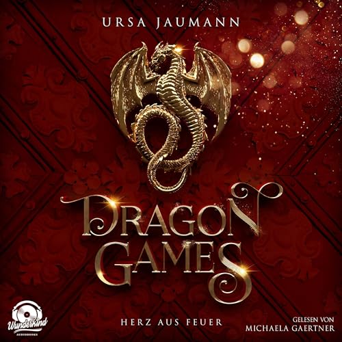 Dragon Games - Herz aus Feuer Audiolivro Por Ursa Jaumann capa