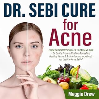 Dr. Sebi Cure for Acne Audiobook By Meggie Drew cover art