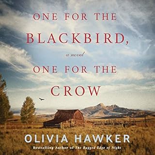 One for the Blackbird, One for the Crow Audiobook By Olivia Hawker cover art