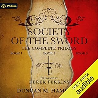 The Society of the Sword Trilogy Audiobook By Duncan M. Hamilton cover art