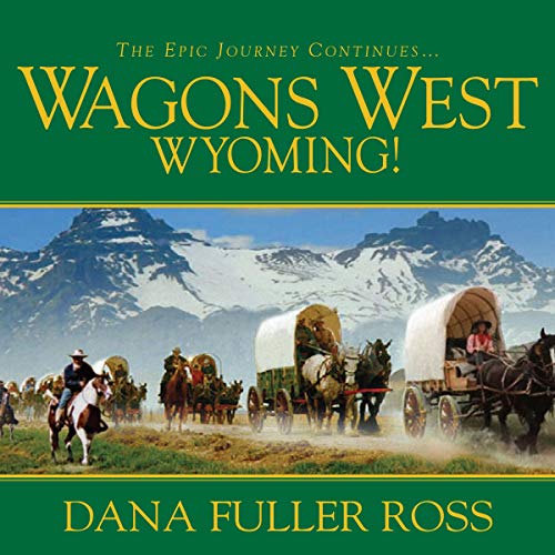 Wagons West Wyoming! cover art