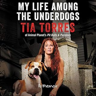 My Life Among the Underdogs Audiobook By Tia Torres cover art