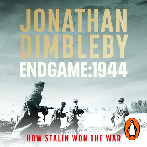 Endgame 1944 Audiolibro Por Jonathan Dimbleby arte de portada