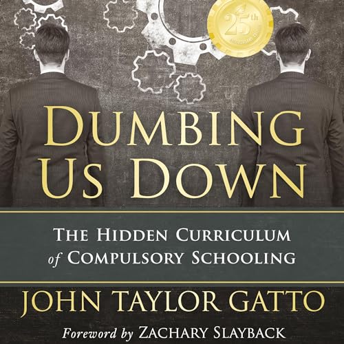 Dumbing Us Down (25th Anniversary Edition) cover art