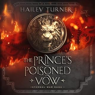 The Prince's Poisoned Vow Audiobook By Hailey Turner cover art