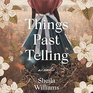 Things Past Telling Audiobook By Sheila Williams cover art