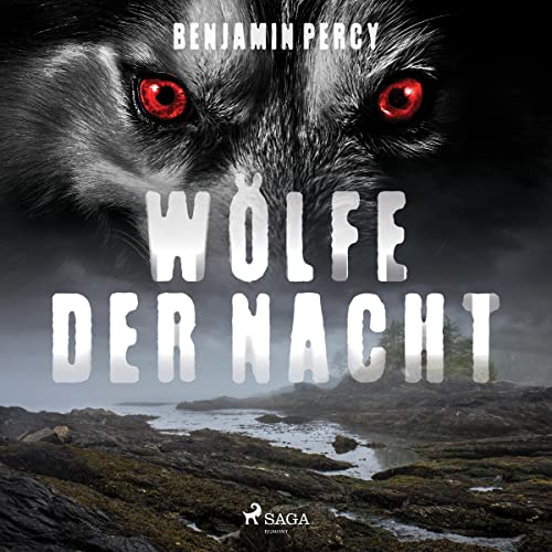 Wölfe der Nacht Audiobook By Benjamin Percy, Klaus Berr - Übersetzer cover art