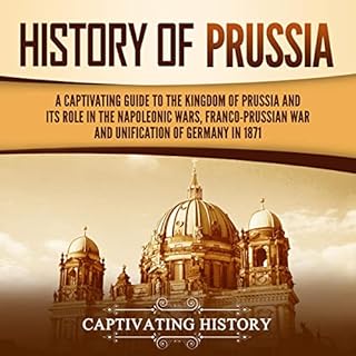 History of Prussia Audiolibro Por Captivating History arte de portada