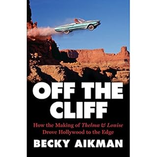 Off the Cliff Audiobook By Becky Aikman cover art