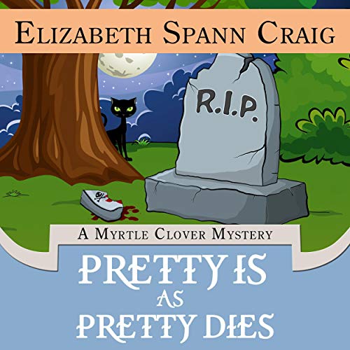 Pretty Is as Pretty Dies Audiolibro Por Elizabeth Spann Craig arte de portada