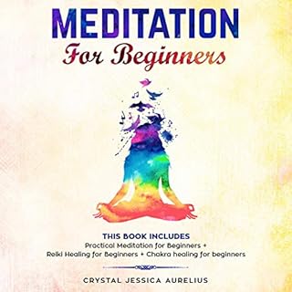 Meditation for Beginners Audiobook By Crystal Jessica Aurelius cover art