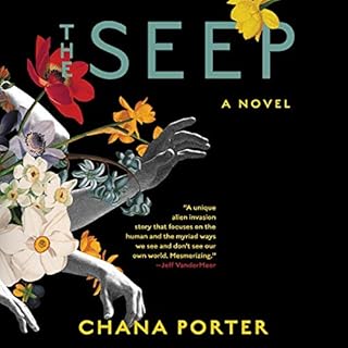 The Seep Audiolibro Por Chana Porter arte de portada