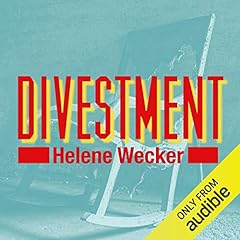 Divestment Audiolibro Por Helene Wecker arte de portada