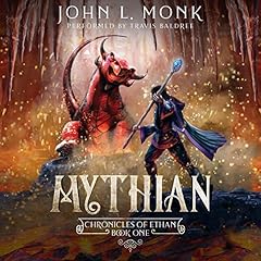 Mythian Audiobook By John L. Monk cover art