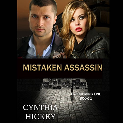 Mistaken Assassin Audiolivro Por Cynthia Hickey capa