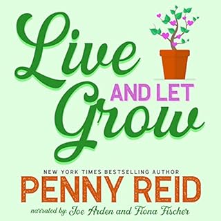 Live and Let Grow Audiolibro Por Penny Reid arte de portada