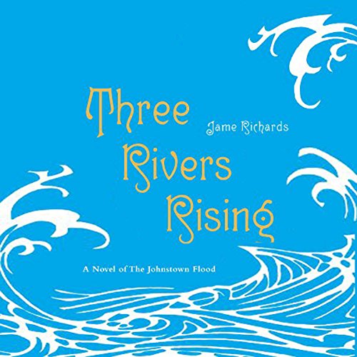 Three Rivers Rising cover art