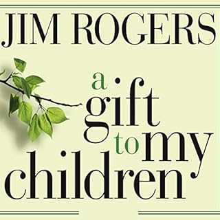 A Gift to My Children Audiobook By Jim Rogers cover art