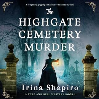 The Highgate Cemetery Murder Audiobook By Irina Shapiro cover art