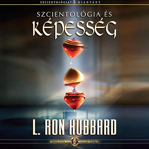 Szcientológia és képesség [Scientology and Ability] cover art