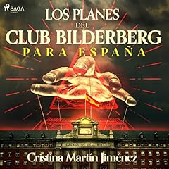 Diseño de la portada del título Los planes del club Bilderberg para España