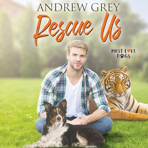 Rescue Us Audiobook By Andrew Grey cover art