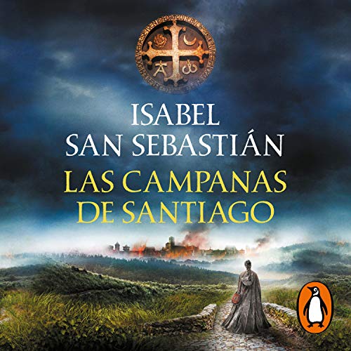 Couverture de Las campanas de Santiago [The Bells of Santiago]