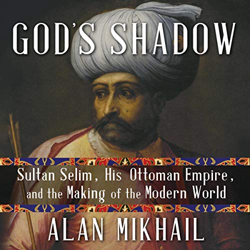 God's Shadow Audiobook By Alan Mikhail cover art