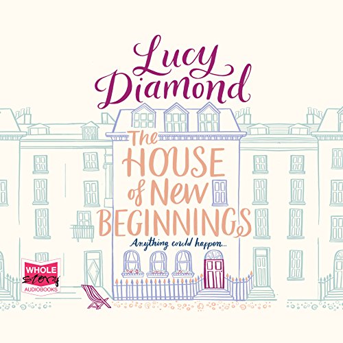 The House of New Beginnings Audiolibro Por Lucy Diamond arte de portada