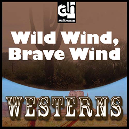 Wild Wind, Brave Wind cover art