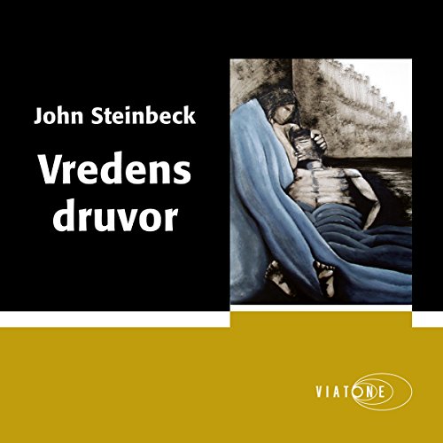 Vredens druvor [The Grapes of Wrath] Audiolivro Por John Steinbeck capa