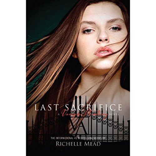 Last Sacrifice Audiolibro Por Richelle Mead arte de portada