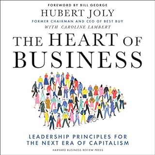 The Heart of Business Audiobook By Hubert Joly, Caroline Lambert - contributor cover art