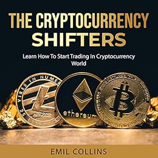 The Cryptocurrency Shifters Audiobook By Emil Collins cover art