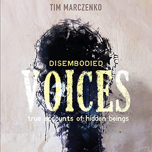 Disembodied Voices Audiolibro Por Tim Marczenko arte de portada