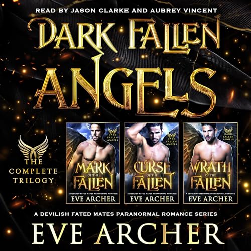 Dark Fallen Angels: The Complete Trilogy cover art