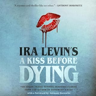 A Kiss before Dying Audiobook By Ira Levin cover art